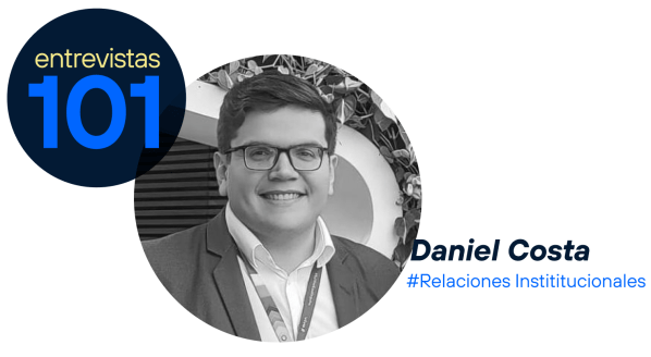 Entrevistas 101: Daniel Costa, Relaciones Insitucionales.